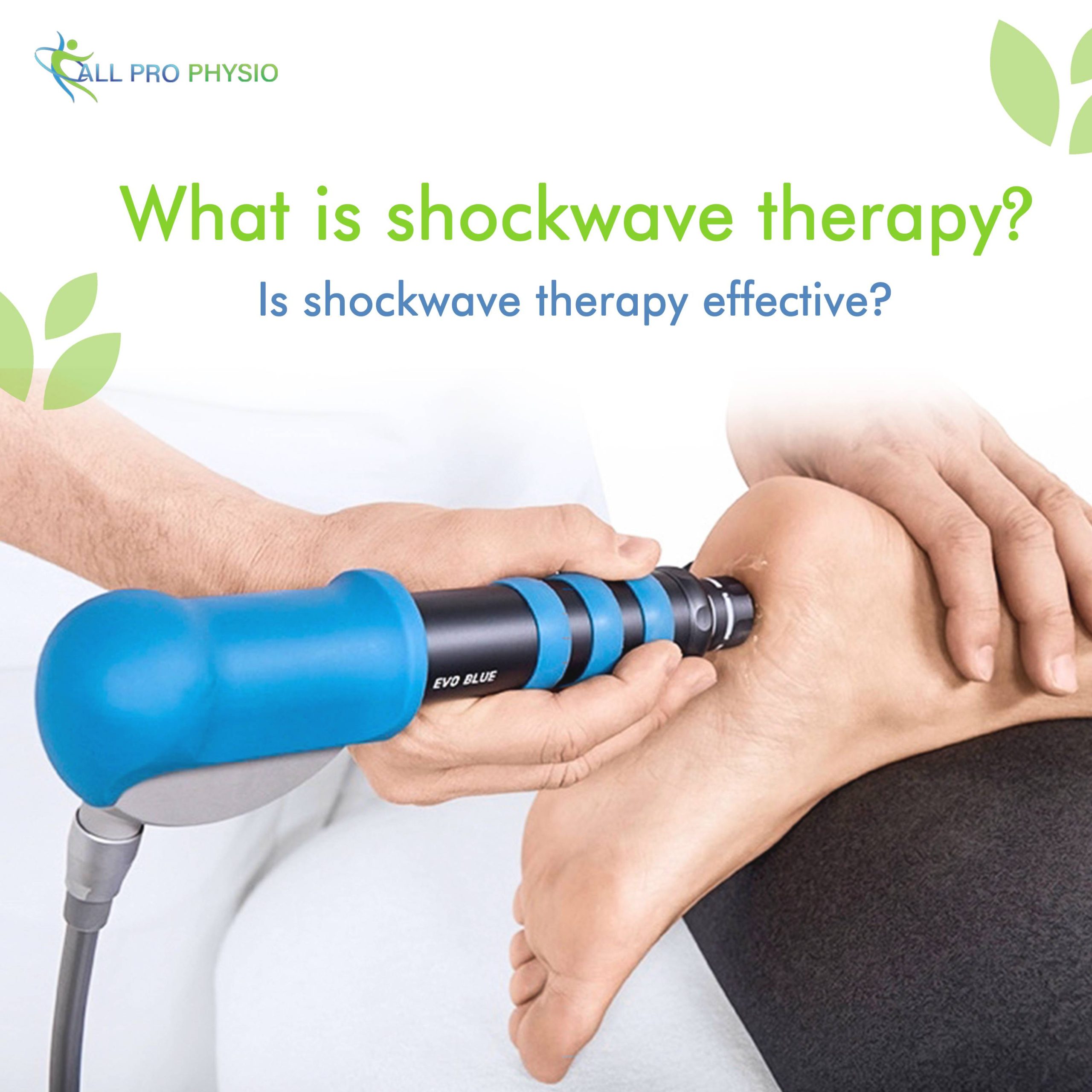 What is shockwave therapy and Is shockwave therapy effective